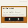 Perry Como - Perry Como Sings Merry Christmas Music (placeholder, photograph to follow)