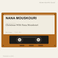 Nana Mouskouri - Christmas With Nana Mouskouri (placeholder, photograph to follow)