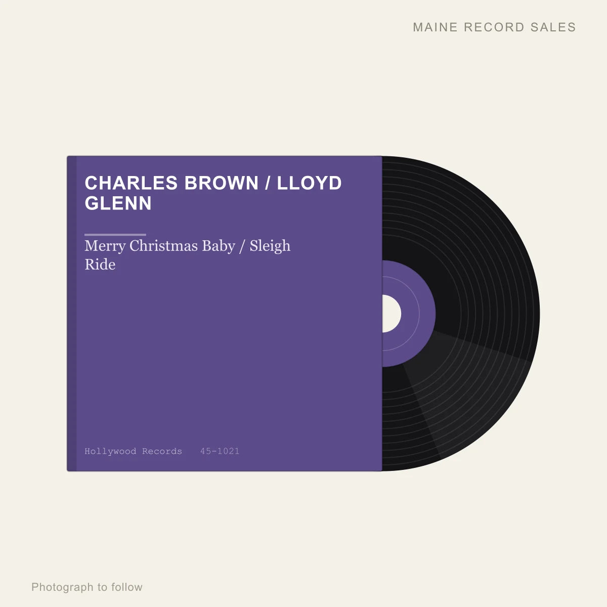 Charles Brown / Lloyd Glenn - Merry Christmas Baby / Sleigh Ride (placeholder, photograph to follow)