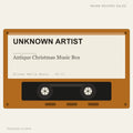 Unknown Artist - Antique Christmas Music Box (placeholder, photograph to follow)