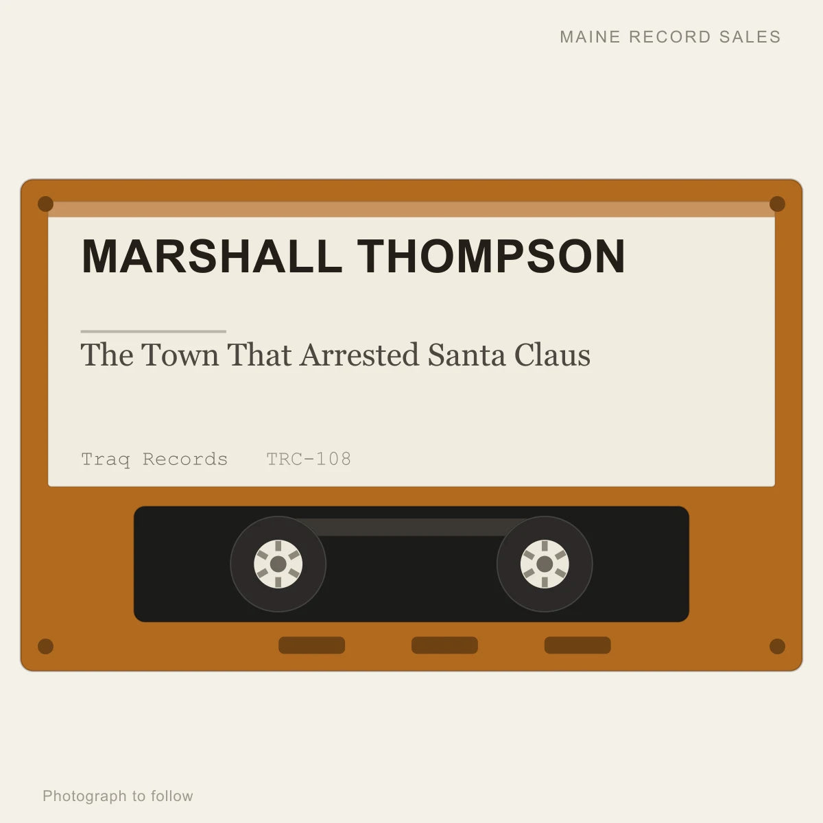 Marshall Thompson - The Town That Arrested Santa Claus (placeholder, photograph to follow)
