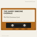 The Harry Simeone Chorale - The First Christmas Carol (placeholder, photograph to follow)