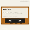 Various - We Wish You A Merry Christmas: 25 All-Time Christmas Favorites (placeholder, photograph to follow)