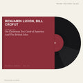 Benjamin Luxon, Bill Crofut - On Christmas Eve Carol of America And The British Isles (placeholder, photograph to follow)