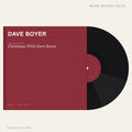 Dave Boyer - Christmas With Dave Boyer (placeholder, photograph to follow)