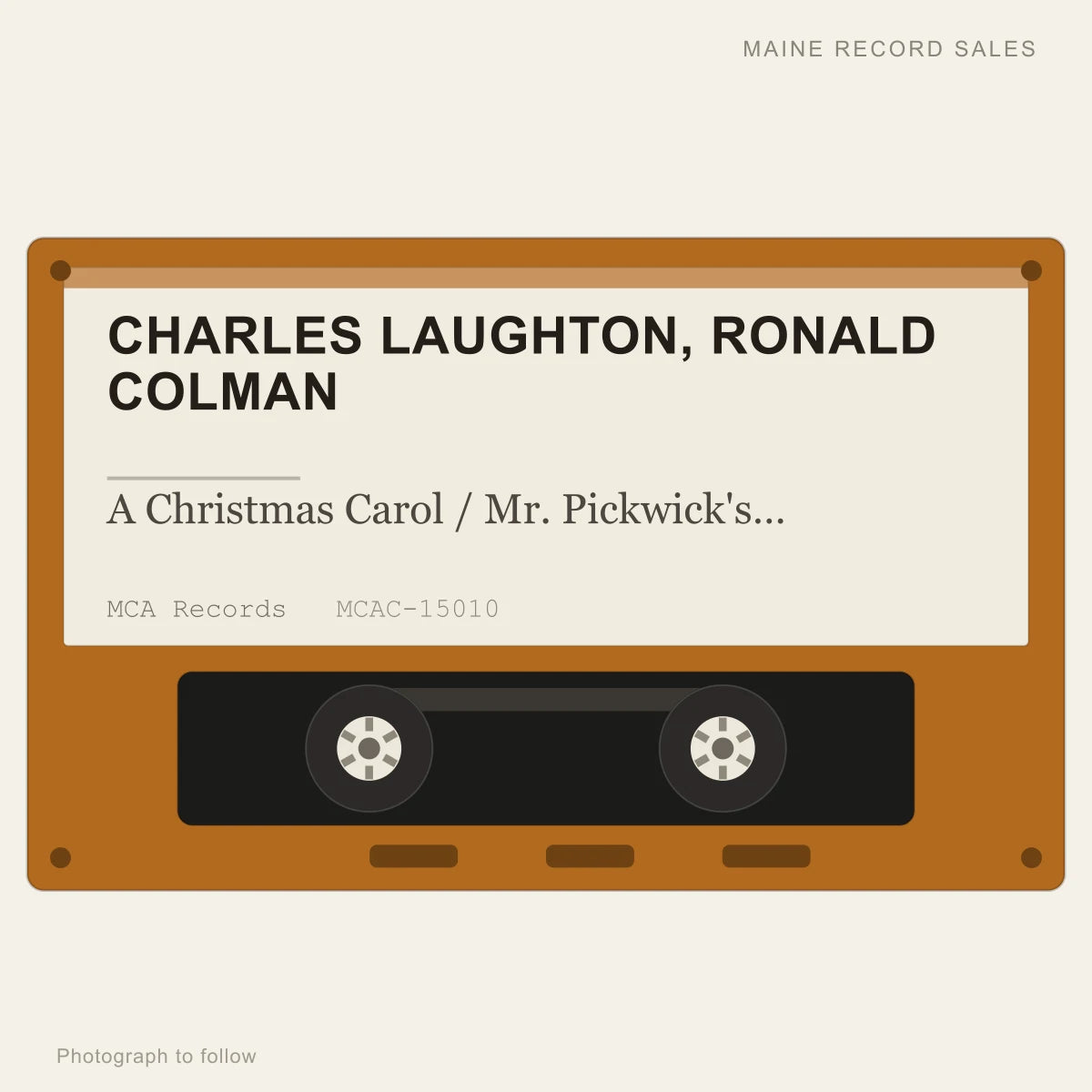 Charles Laughton, Ronald Colman - A Christmas Carol / Mr. Pickwick's Christmas (placeholder, photograph to follow)