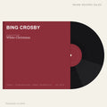 Bing Crosby - White Christmas (placeholder, photograph to follow)