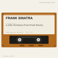 Frank Sinatra - A Jolly Christmas From Frank Sinatra (placeholder, photograph to follow)